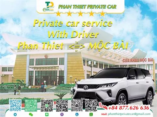 Private Car From Phan Thiet <=> Moc bai (private car with driver)